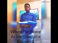 When The Pastor At A Xhosa Funeral Is Coloured