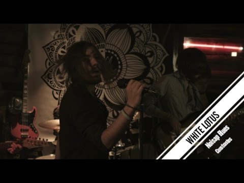 White Lotus - Noisap Blues - (Video Oficial)