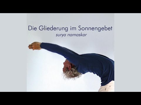 Die Gliederung im Sonnengebet - surya namaskar