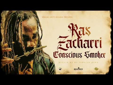 Ras Zacharri - Conscious Smoker - Reggae-Unite Records - 2020 .