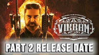 Vikram Part 2 Release Date in Hindi | Vikram 2 Release Date | Vikram 2 Trailer |Vikram Part 2 Update