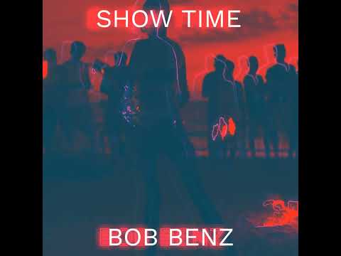 Showtime-Bob Benz