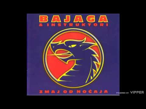 Bajaga i Instruktori - Zmaj od Nocaja - (Audio 2001)