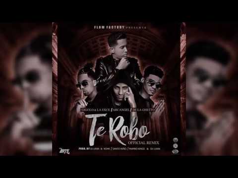 Te Robo- Gigolo y La Exce Ft Arcangel Y De La Ghetto (Audio Oficial)