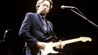 Eric Clapton - Groaning the blues.