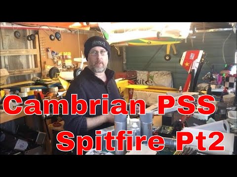 Cambrian Model Company PSS Spitfire 55" Pt2