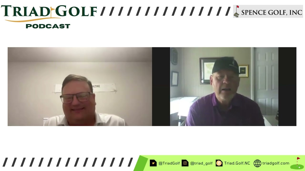 Triad Golf Podcast - Kris Spence