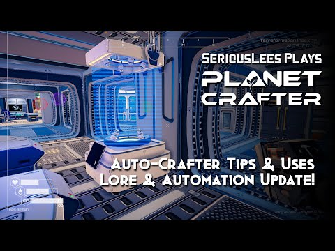Planet Crafter | Auto-Crafter Tips & Uses | Early Access | Lore & Automation Update