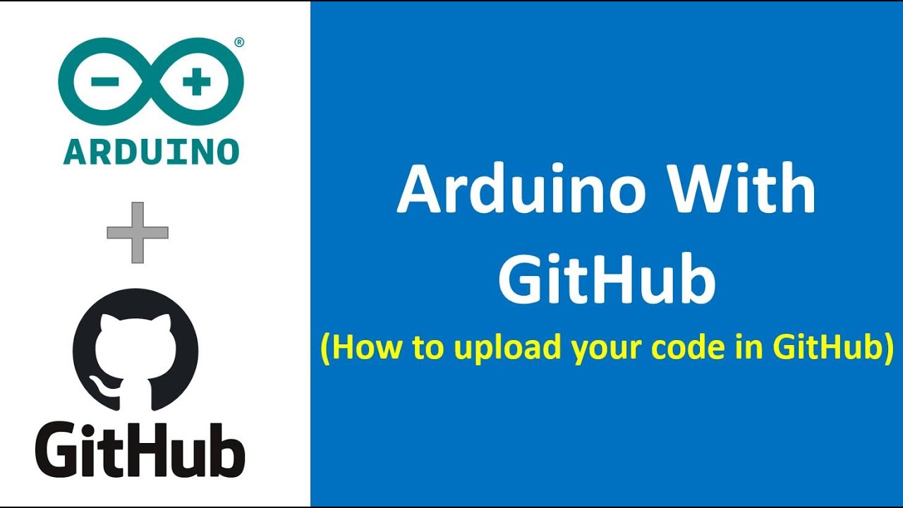 How To Upload Arduino Program In GitHub || Arduino Programming Tutorial