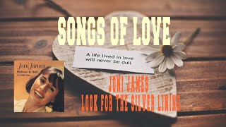 JONI JAMES - LOOK FOR THE SILVER LINING