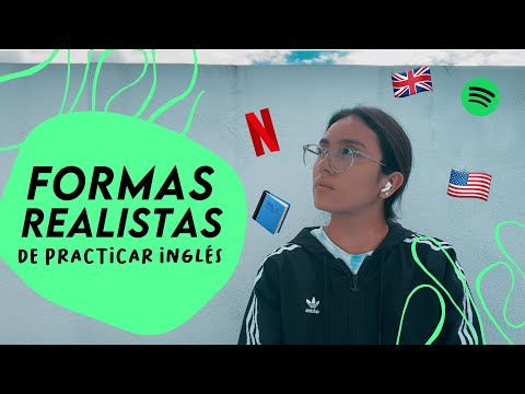 5 formas realistas de practicar/aprender inglés por tu cuenta 🇺🇸l rápido + gratis + eficiente