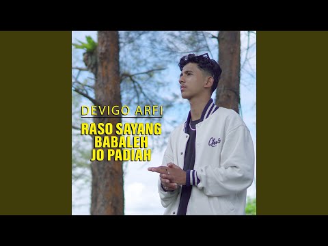 Raso Sayang Babaleh Jo Padiah