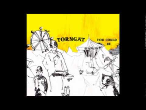 Torngat - You could be