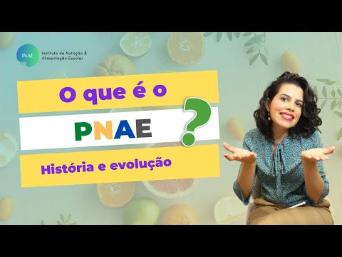 O que é o PNAE? Tudo que você precisa saber sobre a História e evolução do programa