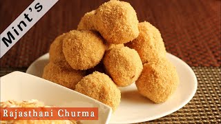 Rajasthani Churme Ka Laddoo | Laddu Recipe | Indian Sweets recipe - Ep-99
