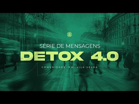 ESTUDO BÍBLICO | DETOX 4.0 - AULA 1 | AO VIVO | PR. GILVAM FONSECA