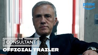 The Consultant - Official Trailer | Prime Video