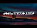 AXL Andai Dapat Ku Undur Masa Dirantai Digelangi Rindu Pesanan Buat Kekasih Mix Lirik