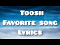 Toosii Favorite Song LYRICS