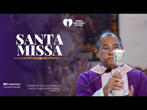 Santa Missa | Quaresma - 19.02.2026