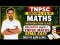 MATHS INTRO CLASS ALL TNPSC EXAM ZERO TO ULTIMATE LEVEL TNPSC DHRONA ACADEMY