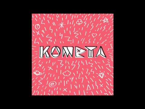 KOMETA - Ihesi 