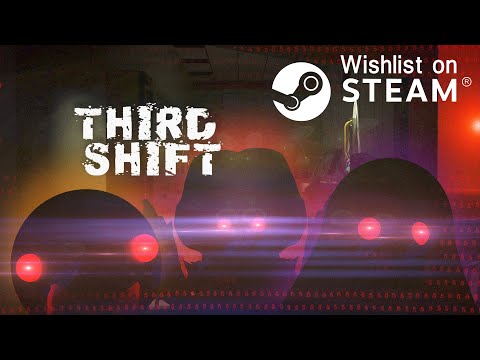 Third Shift youtube-video