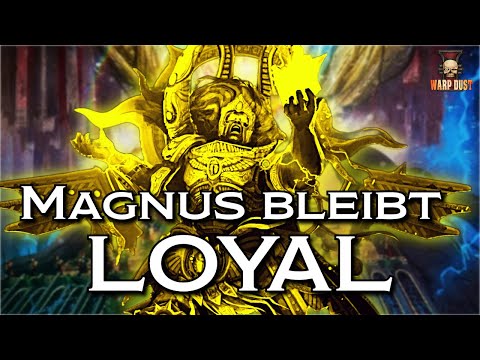 Was wäre wenn: Magnus wird wieder loyal? I #warhammer40klore #wh40k