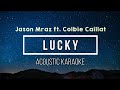 Lucky - Jason Mraz - KARAOKE ACOUSTIC Guitar