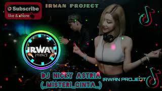 Download lagu Dj Nicky Astria (MISTERI CINTA), Dj Full Bass Terbaru, Dj Campuran Viral TikTok, mp3