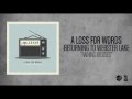 A Loss For Words - Raining Excuses (Acoustic ...