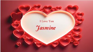Download lagu 💖Jasmine I Love You | English Love Song | Love Song with Name #Ad4beloved mp3