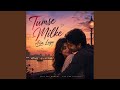 Tumse Milke Aisa Laga