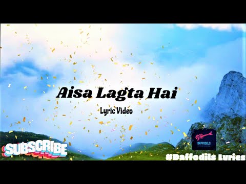 Aisa Lagta Hai - Lyric Video| ऐसा लगता है के बोल | Sonu Nigam | Alka Yagnik