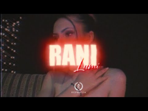 LUMI - RANI (Official Video)