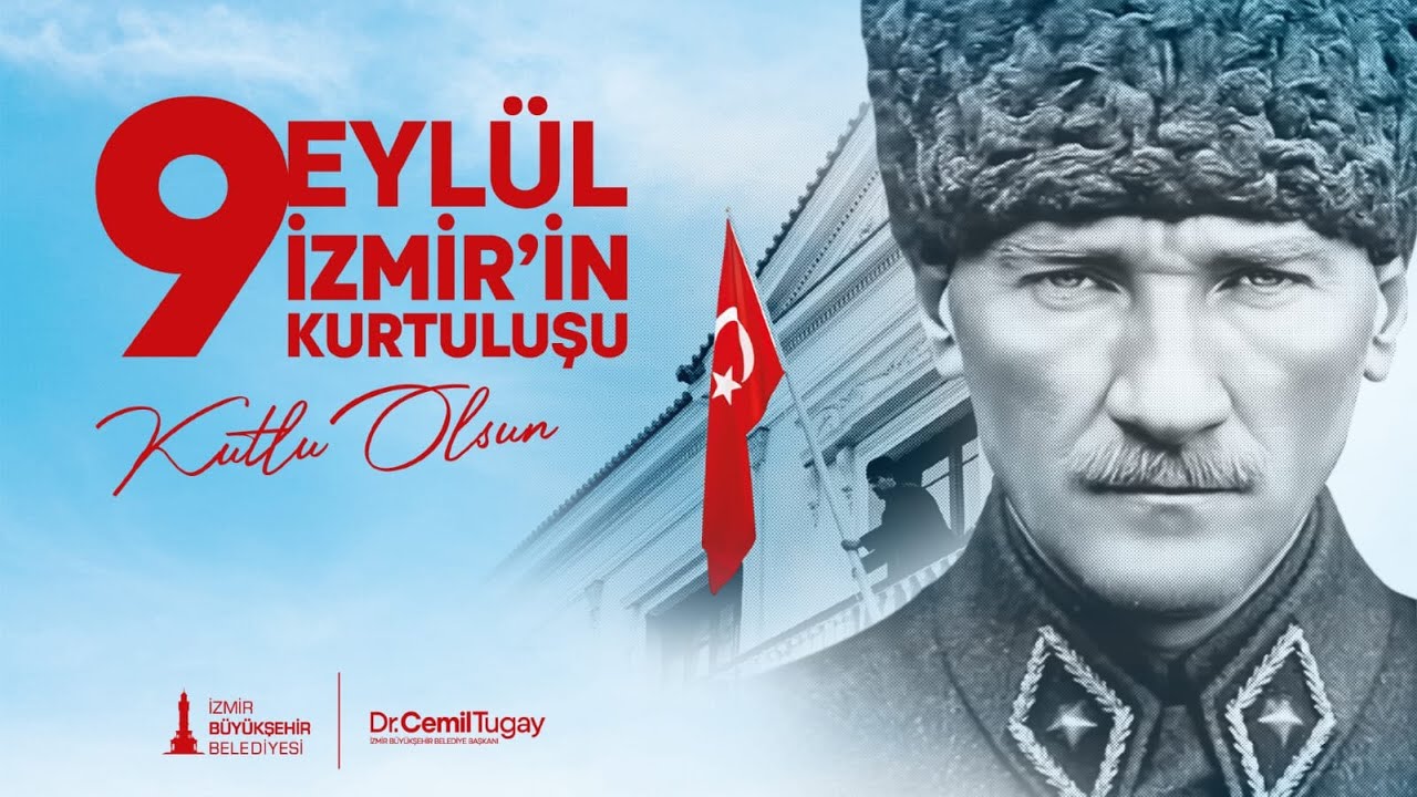 İzmir Kurtuluşunun 103'üncü Yılını Kutluyor: 9 Eylül Kutlama Töreni