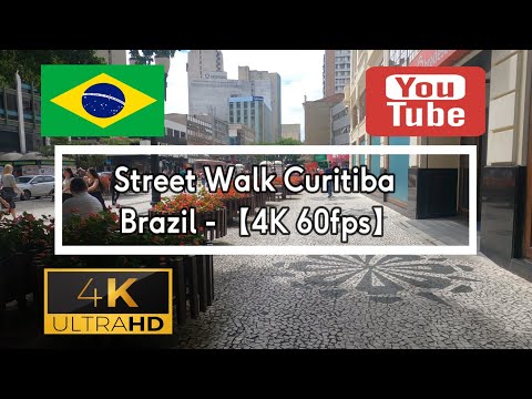 🇧🇷 Street Tour Virtual Curitiba - Brasil - [4K 60fps]