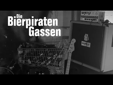 Die Bierpiraten - Gassen (Offizielles Musikvideo)