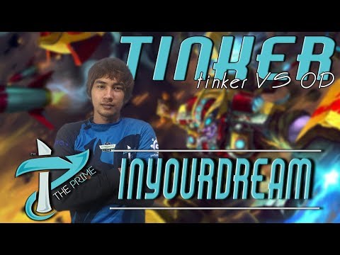 TP inYourdreaM - tinker VS OD mid