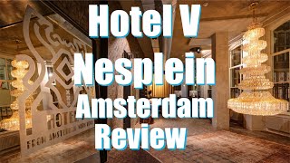 Hotel V -  Nesplein - Amsterdam - TheNetherlands