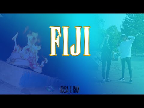 Rózsa x Ryan Rayson - FIJI (Official Music Video)