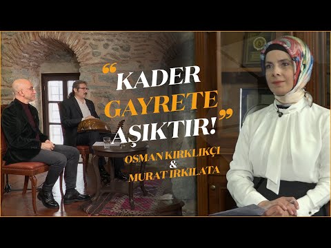 Kader Gayrete Aşıktır! | Melek Şafak ile Nida - Konuk: Osman Kırklıkçı - Murat Irkılata