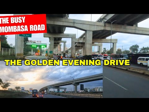 Golden Hour Drive Busy MOMBASA Rd Athi River to NAIROBI City