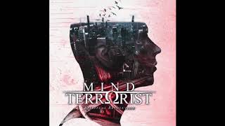 Mind Terrorist - Revolt Against The Modern World