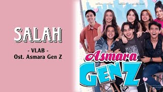 Download lagu SALAH - VLAB Ost. Asmara Gen Z (Lirik) mp3 Download lagu SALAH - VLAB Ost. Asmara Gen Z (Lirik) mp3