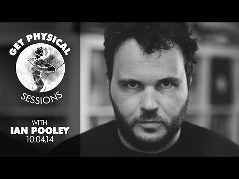 Get Physical Sessions Episode 19 with Ian Pooley