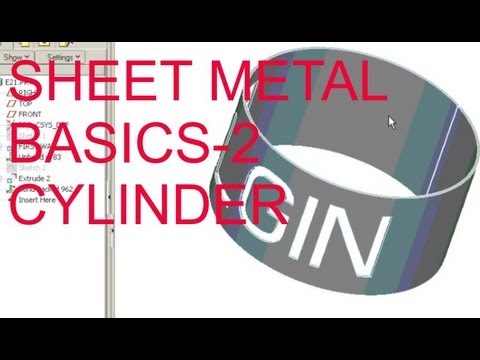 E21 Pro/Engineer Wildfire 4.0 - Sheet Metal Cylinder