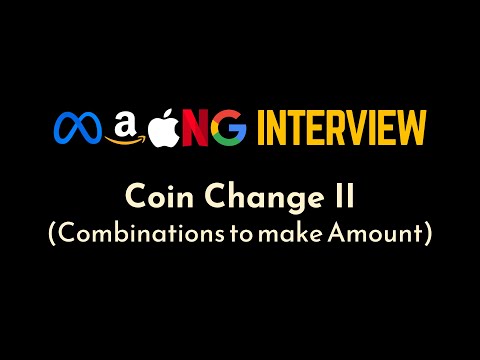 Coin Change Problem II | Number of Ways to Produce Amount | Dynamic Programming | Geekific