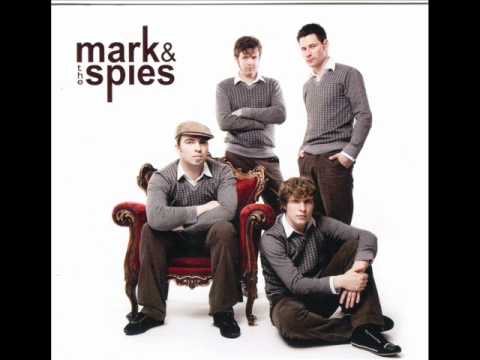 Mark & The Spies - Try As I Might