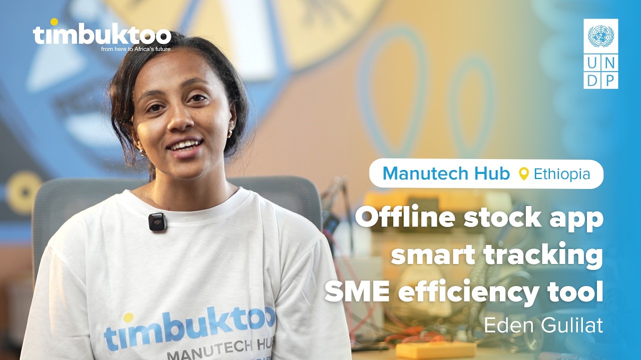 timbuktoo ManuTech - Eden Gulilat